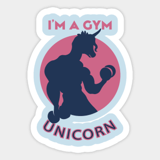 I'm not a gym rat I'm a gym unicorn Sticker